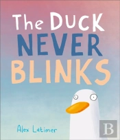 The Duck Never Blinks