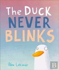 The Duck Never Blinks