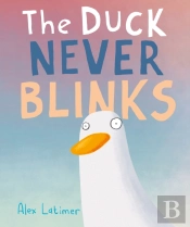 The Duck Never Blinks