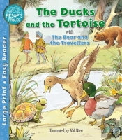 The Ducks And The Tortoise & The Bear & The Travellers