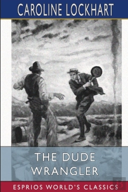 Bertrand.pt - The Dude Wrangler (Esprios Classics)