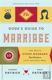 The Dude'S Guide To Marriage