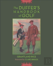 The Duffer'S Handbook Of Golf
