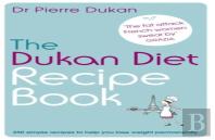 The Dukan Diet Recipe Book