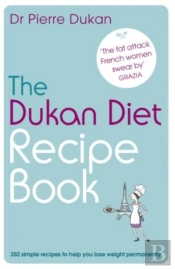 The Dukan Diet Recipe Book