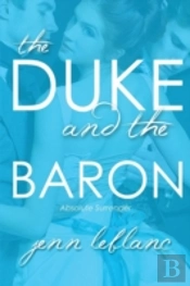The Duke And The Baron