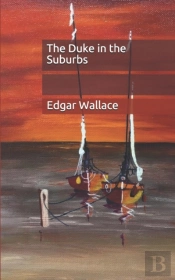 The Duke In The Suburbs