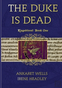 Bertrand.pt - The Duke Is Dead: Kingsblood Book One