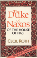 The Duke Of Naxos Of The House Of Nasi