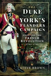 The Duke Of York'S Flanders Campaign