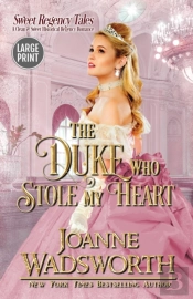 The Duke Who Stole My Heart