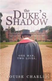 The Duke'S Shadow