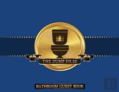 The Dump Files Bathroom Guest Book