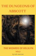 The Dungeons Of Abscott