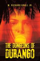 The Dungeons Of Durango