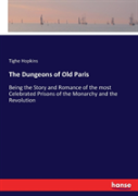 The Dungeons Of Old Paris