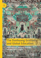 The Dunhuang Grottoes And Global Education