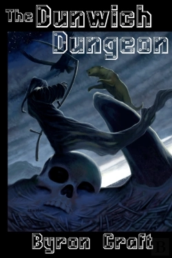 Bertrand.pt - The Dunwich Dungeon