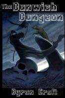 The Dunwich Dungeon