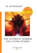 The Dunwich Horror And Other Stories