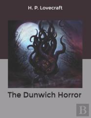 The Dunwich Horror