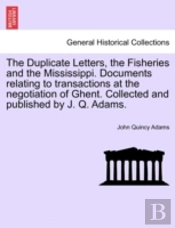 The Duplicate Letters, The Fisheries And