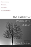 The Duplicity Of Philosophy'S Shadow