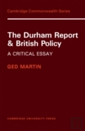 The Durham Report And British Policy