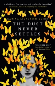 The Dust Never Settles