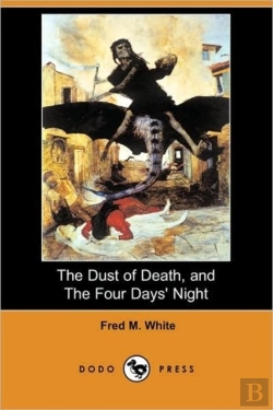 Bertrand.pt - The Dust Of Death, And The Four Days' Ni