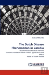 The Dutch Disease Phenomenon In Zambia