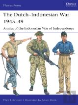 The Dutchâ€“Indonesian War 1945â€“49