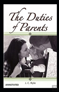 Bertrand.pt - The Duties Of Parents  (Annotated)
