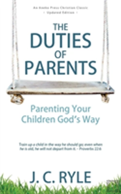 Bertrand.pt - The Duties Of Parents