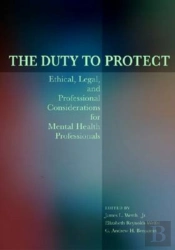 The Duty To Protect