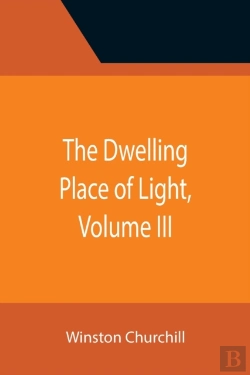 Bertrand.pt - The Dwelling Place Of Light, Volume Iii