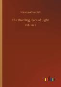 The Dwelling Place Of Light