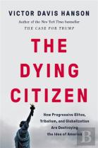 The Dying Citizen