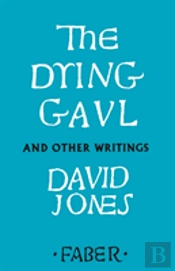The Dying Gaul And Other Writings