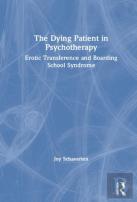 The Dying Patient In Psychotherapy