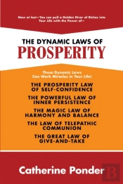 The Dynamic Laws Of Prosperity
