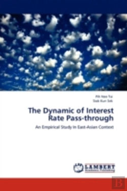 Bertrand.pt - The Dynamic Of Interest Rate Pass-Through