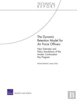 Bertrand.pt - The Dynamic Retention Model For Air Force Officers