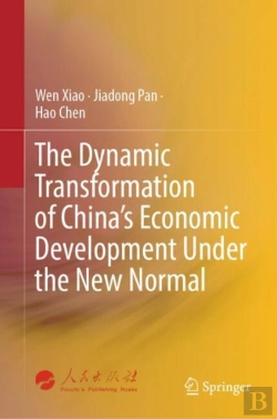 Bertrand.pt - The Dynamic Transformation Of China'S Economic Development Under The New Normal