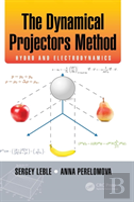 The Dynamical Projectors Method