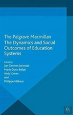Bertrand.pt - The Dynamics And Social Outcomes Of Education Systems