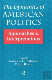The Dynamics Of American Politics