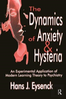 The Dynamics Of Anxiety And Hysteria
