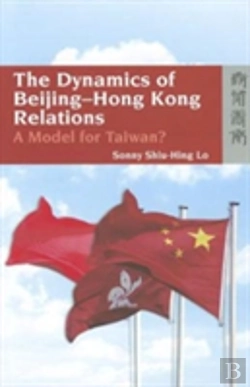 Bertrand.pt - The Dynamics Of Beijingâ€“Hong Kong Relations Â€“ A Model For Taiwan?