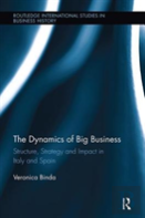The Dynamics Of Big Business